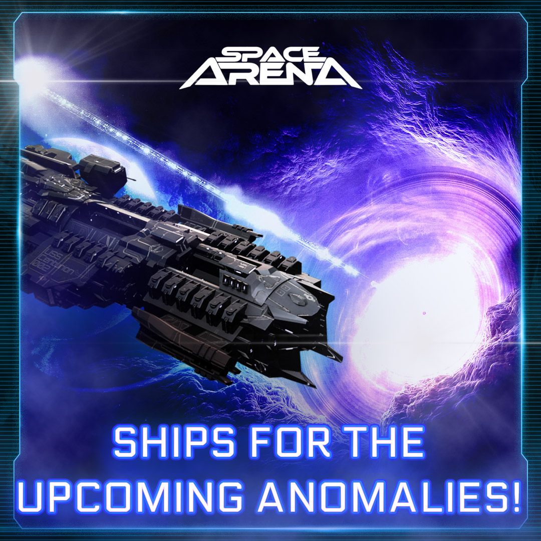 Ships For The Upcoming Anomalies! 10 25 2024 - Space Arena